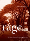 Rage (eBook): The True Story of a Sibling Murder